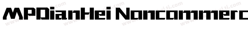 MPDianHei Noncommercial Regular字体转换